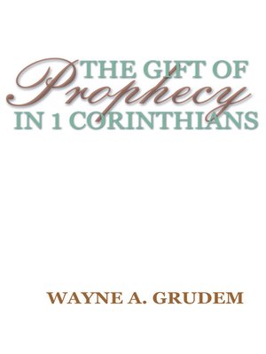 cover image of The Gift of Prophecy in 1 Corinthians